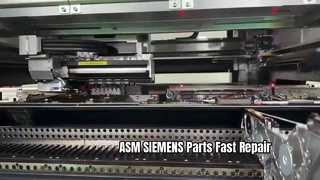 ASM SIEMENS SMT ชิ้นส่วนและโซลูชันการซ่อมแซมที่เชื่อถือได้